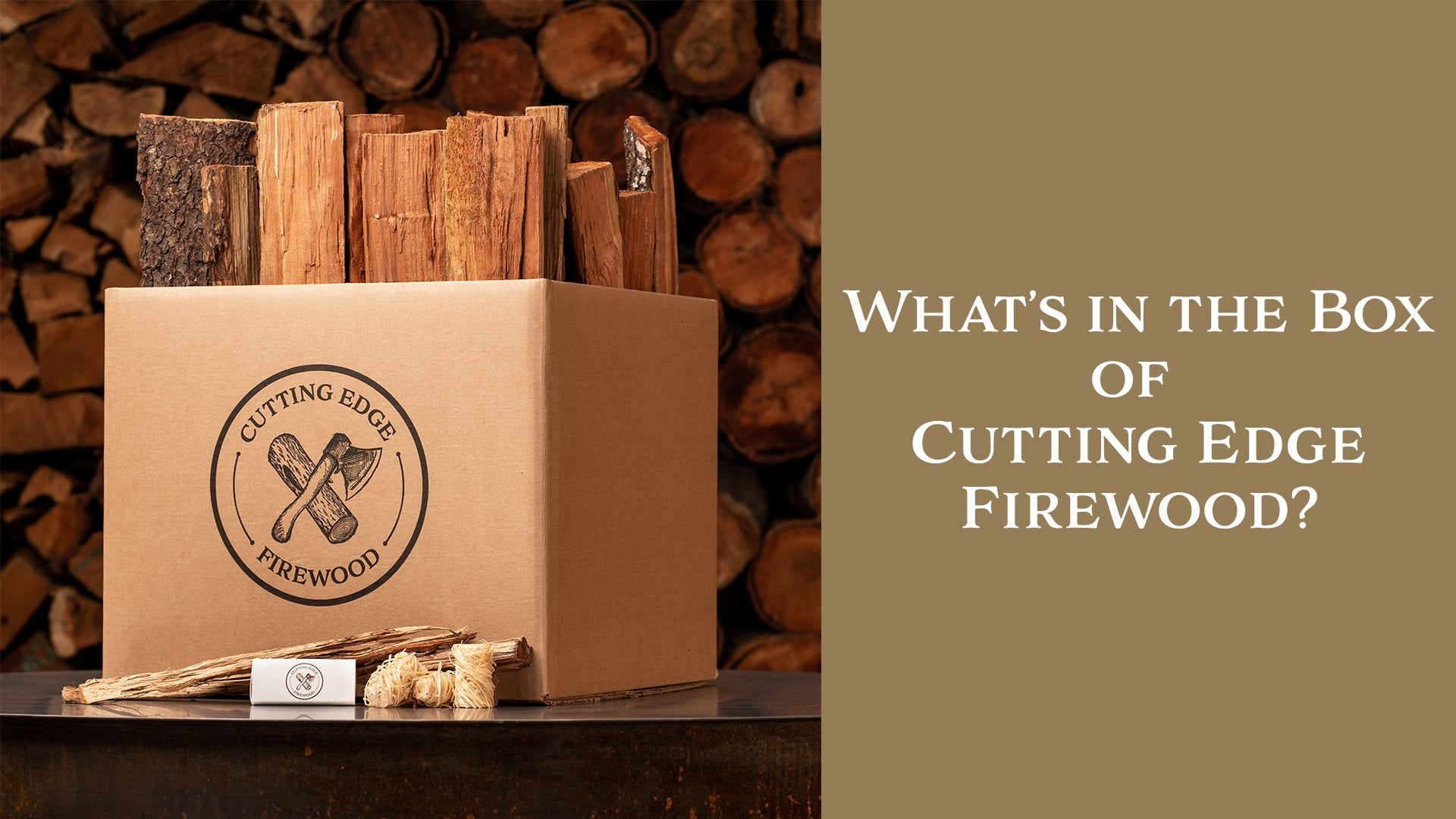 What's in the Box of Cuttig Edge Firewood